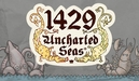 1429 Uncharted Seas