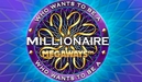 Who wants to be a Millionaire