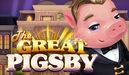 The Great Pigsby