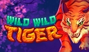 Wild Wild Tiger